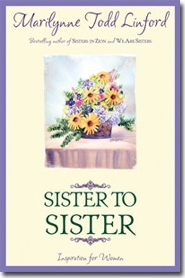 Sister to Sister - Inspiration for Women