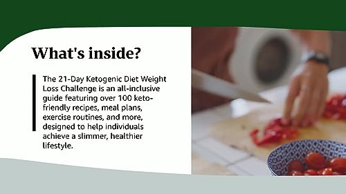 21-Day Ketogenic Diet Weight Loss Challenge: Recipes and Workouts for a Slimmer, Healthier You