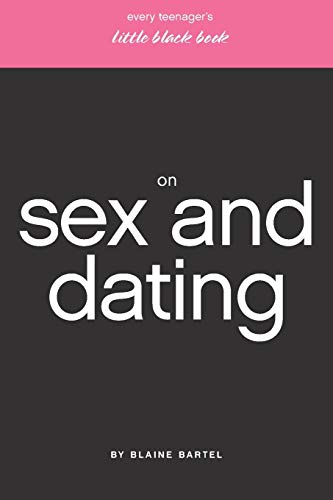 Every Teenager's Little Black Book on Sex and Dating (Little Black Books) (Little Black Books (Harrison House)) (Little Black Books (Harrison House))