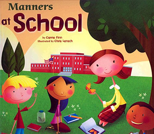 Manners at School (Way to Be!: Manners)