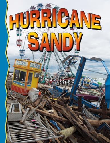 Superstorm Sandy (Disaster Alert!)
