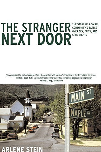 The Stranger Next Door: The Story of a Small Community's Battle over Sex, Faith, and Civil Rights; Or, How the Right Divides Us - 2797