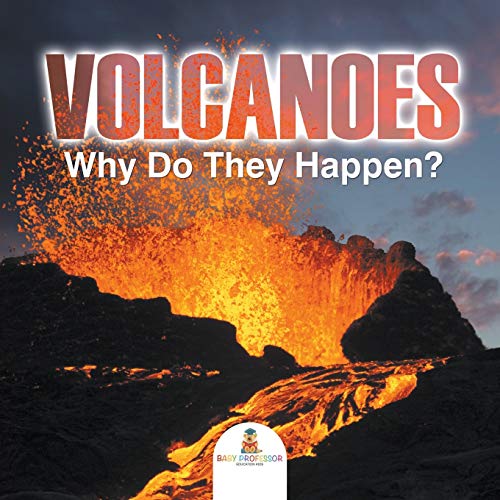 Volcanoes - Why Do They Happen? - 1033