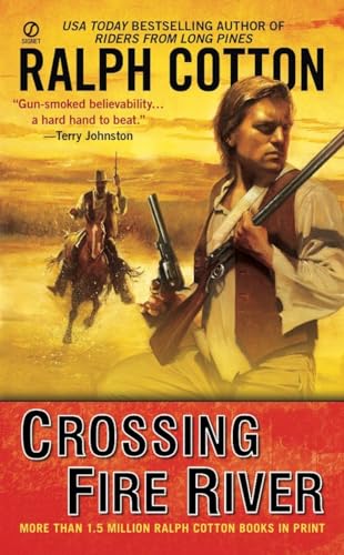 Crossing Fire River (A Gunman's Reputation Novel)