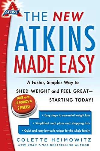 The New Atkins Made Easy: A Faster, Simpler Way to Shed Weight and Feel Great -- Starting Today! (4) - 9145