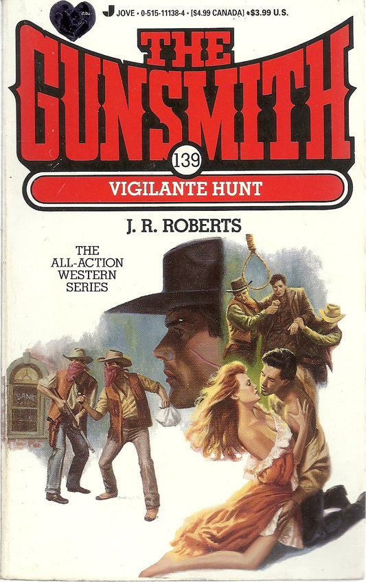 The Gunsmith 139: Vigilant (Gunsmith, The)