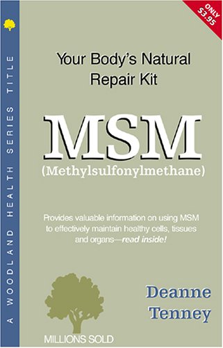 Msm (Methylsulfonylmethane): Your Natural Repair Kit
