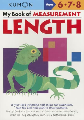 Kumon My Book Of Measurement: Length (Kumon Math Workbooks)