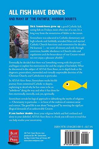 All Fish Have Bones: A Recovering Catholic's Advice on Living a Good Life Without Religion