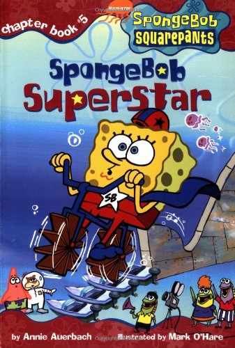 Spongebob Superstar (SPONGEBOB SQUAREPANTS CHAPTER BOOKS) - 8967