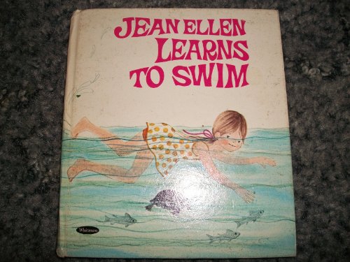 jean ellen learns to swim [ tell-a-tale edition]