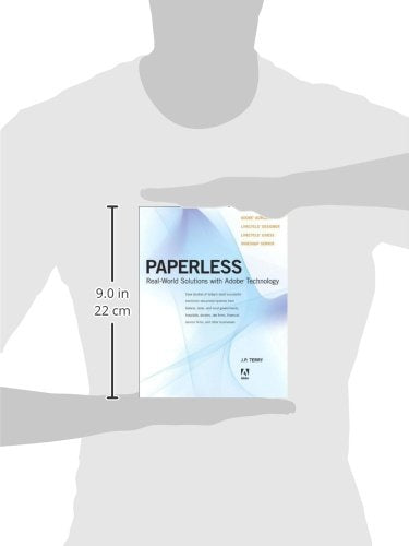 Paperless: Real-World Solutions with Adobe Technology - 8613