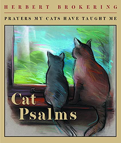 Cat Psalms: Prayers My Cats Have Taught Me - 6811