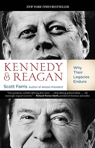 Kennedy and Reagan: Why Their Legacies Endure - 3916
