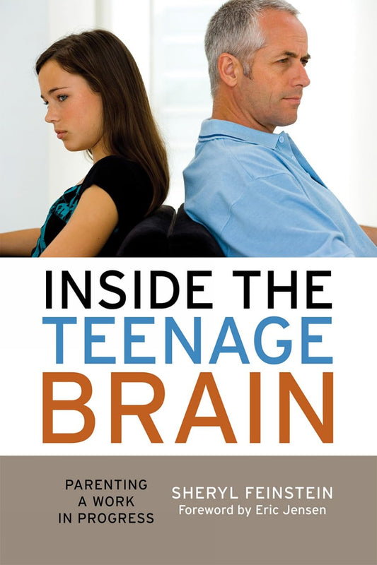 Inside the Teenage Brain: Parenting a Work in Progress - 3464