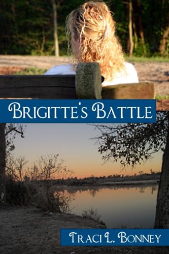 Brigitte's Battle (The Women of Atherton) - 193