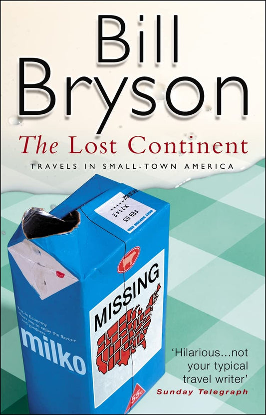 The Lost Continent : Travels in Small Town America