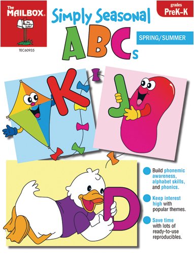 Simply Seasonal ABCs Spring/Summer Grades PreK-K