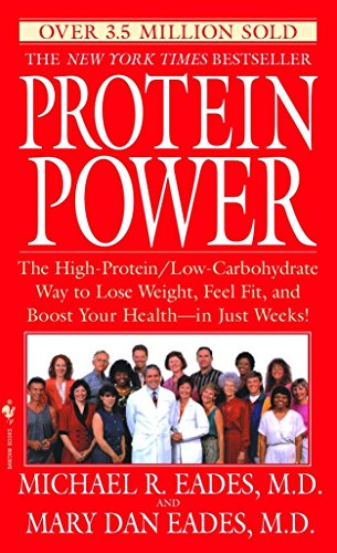 PROTEIN POWER: THE HIGH-PROTEIN/
