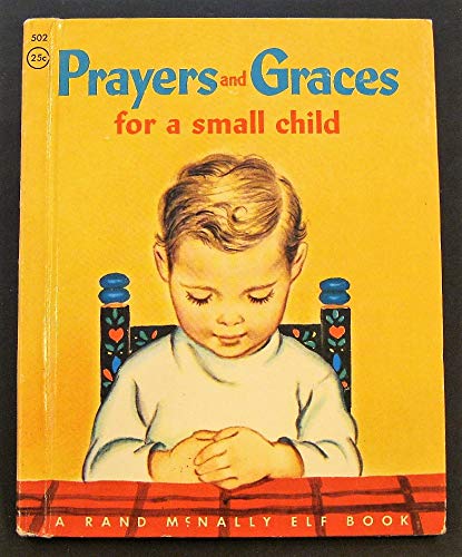Prayers and Graces for a Small Child