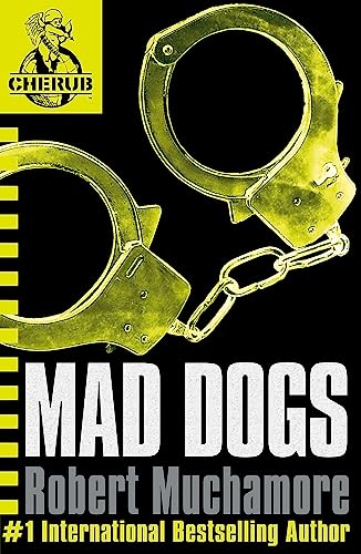 Mad Dogs (CHERUB #8)