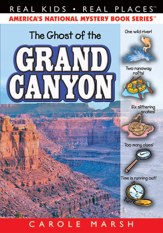 The Ghost of the Grand Canyon (Real Kids! Real Places! (Paperback))