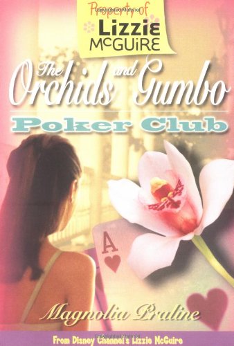 Lizzie McGuire: The Orchids and Gumbo Poker Club - 934