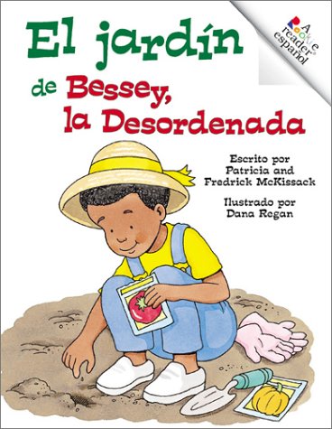 El jardín de Bessey, la Desordenada (Rookie Español)