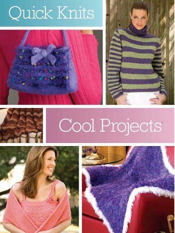 Quick Knits: Cool Projects