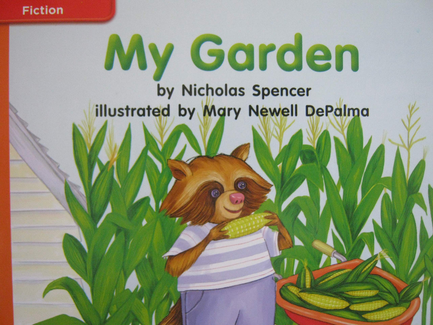 Reading Wonders Leveled Reader My Garden: Approaching Unit 5 Week 1 Grade K (ELEMENTARY CORE READING)