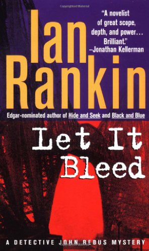 Let It Bleed (Inspector Rebus Novels)