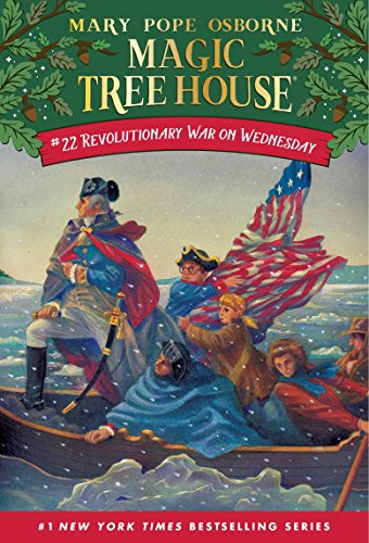 Revolutionary War on Wednesday (Magic Tree House (R)) - 2713