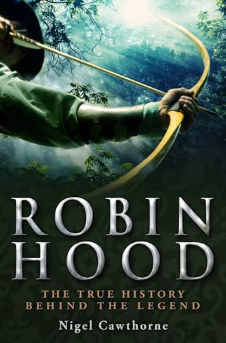 A Brief History of Robin Hood (Brief Histories)