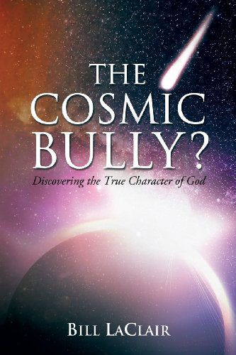 The Cosmic Bully?