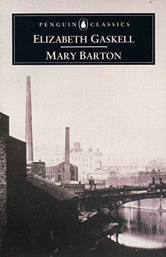 Mary Barton (Penguin Classics) - 8697