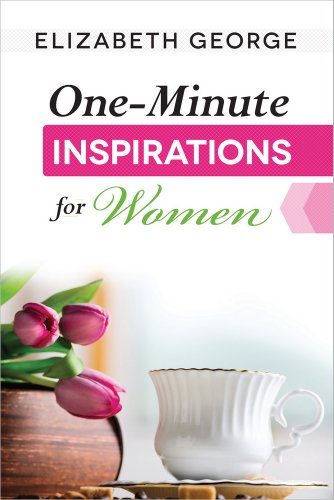 ONE-MINUTE INSPIRATIONS FOR WOME