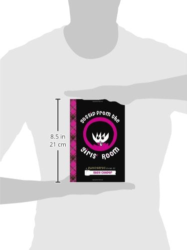 Gossip From the Girls' Room: A Blogtastic! Novel