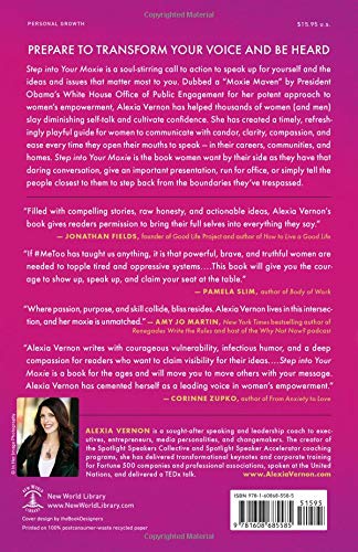 Step into Your Moxie: Amplify Your Voice, Visibility, and Influence in the World