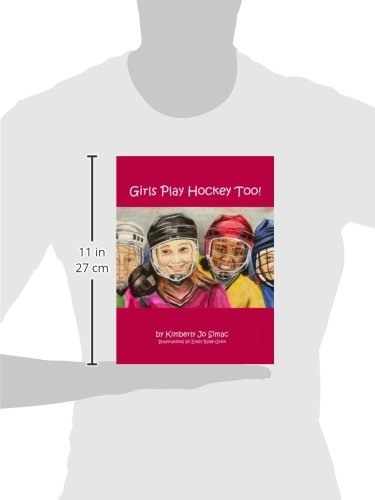 Girls Play Hockey Too!