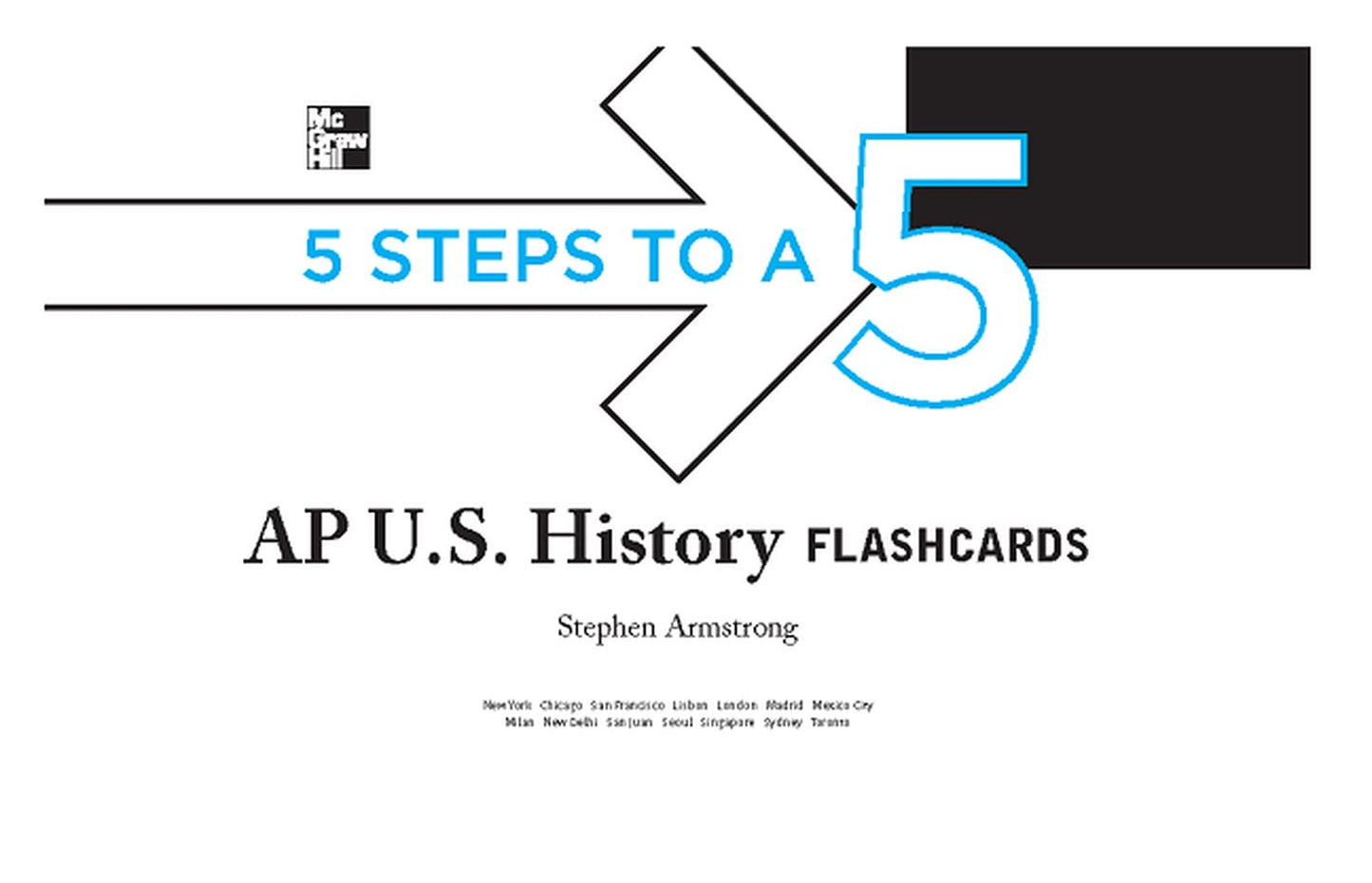 5 Steps to a 5 AP U.S. History Flashcards (5 Steps to a 5 on the Advanced Placement Examinations Series)