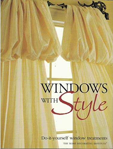 Windows with Style: Do-it-yourself window treatments