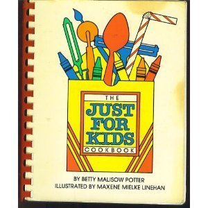 The Just for Kids Cookbook