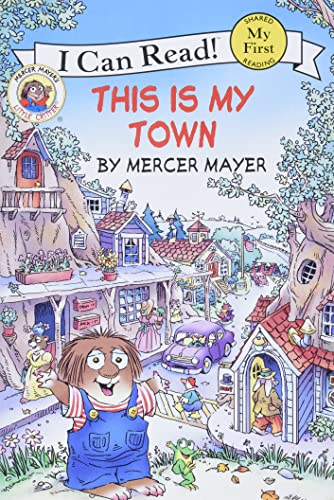 This is My Town: Little Critters (I Can Read: My First)