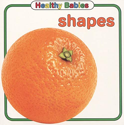 Shapes (Healthy Babies)