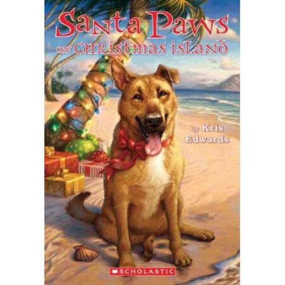 Santa Paws #9: Santa Paws On Christmas Island