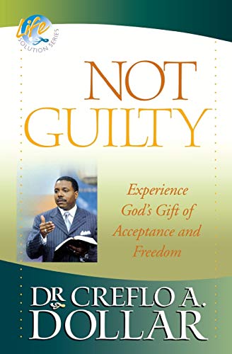 Not Guilty: Experience God's Gift of Acceptance and Freedom (Life Solution)