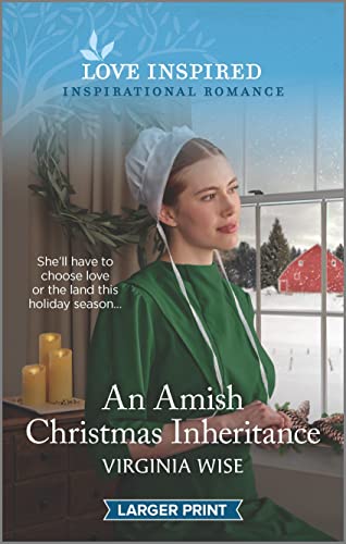 An Amish Christmas Inheritance: An Uplifting Inspirational Romance (Love Inspired)