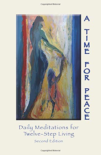 A Time for Peace:: Daily Meditations for Twelve-Step Living - 9012