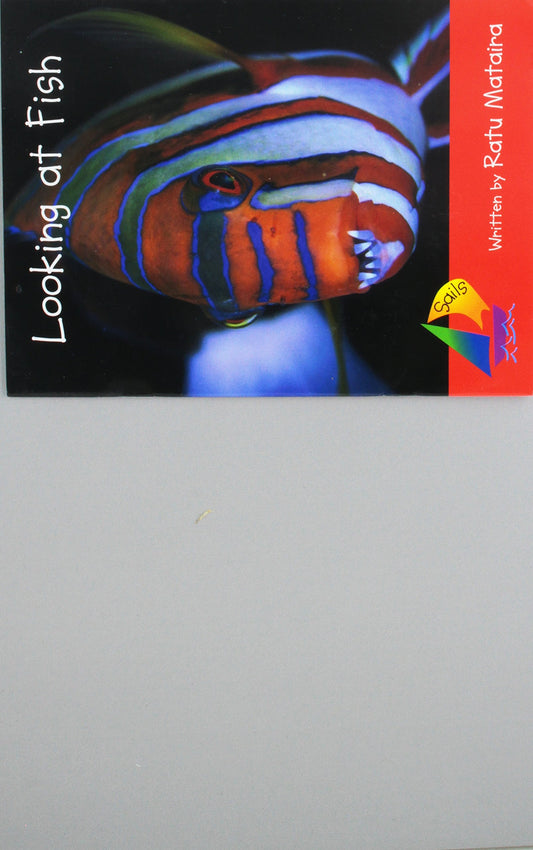 Looking At Fish: Leveled Reader (Sails Literacy Early 1)