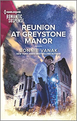REUNION AT GREYSTONE MANOR (HARL